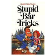 Cover of Stupid Bar Tricks