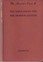 Cover of: The Babylonian and the Hebrew Genesis by Heinrich Zimmern