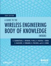 Cover of: A Guide to the Wireless Engineering Body of Knowledge (WEBOK) by G. Giannattasio, IEEE Communications Society