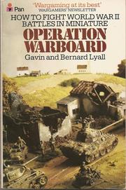 Cover of: Operation warboard: wargaming World War II battles in 20-25 mm scale