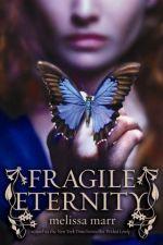 Cover of: Fragile eternity by Melissa Marr