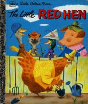 Cover of: The Little Red Hen: A Favorite Folk-Tale