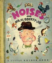 Cover of: Noises and Mr. Flibberty-Jib by Gertrude Crampton