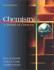 Cover of: Chemistry: A World of Choices with Online Learning Center