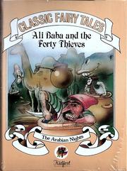 Ali Baba and the Forty Thieves by From the Arabian Nights