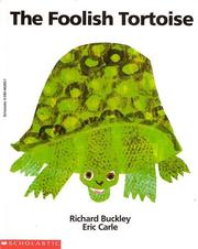 Cover of: The Foolish Tortoise by Richard Buckley
