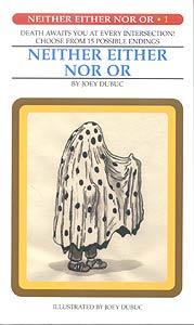 Cover of: Neither Either nor Or