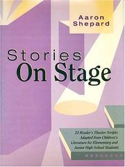 Cover of: Stories on stage: scripts for reader's theater