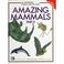 Cover of: Amazing Mammals Part 2 (Ranger Rick's Naturescope)