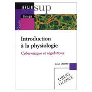 Introduction à la physiologie by Bernard Calvino