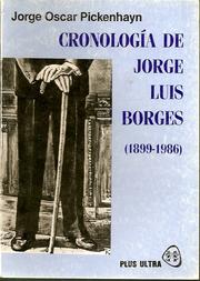 Cover of: Cronología de Jorge Luis Borges (1899-1986)