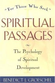Spiritual passages by Benedict J. Groeschel