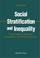 Cover of: Social Stratification and Inequality