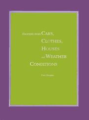 Cover of: Excerpts from Cars, clothes, houses and weather conditions by Fred Douglas