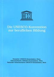 Cover of: Die UNESCO-Konvention zur beruflichen Bildung