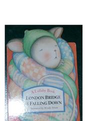 Cover of: London Bridge Is Falling Down (Lullaby Book)