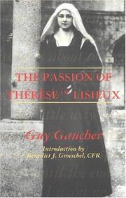 Cover of: The passion of Thérèse of Lisieux: 4 April - 30 September 1897