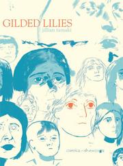 Cover of: Gilded Lilies: [comics and drawings]