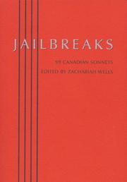 Jailbreaks by Zachariah Wells