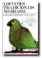 Cover of: Locuções tradicionais no Brasil.