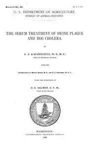 Cover of: The serum treatment of swine plague and hog cholera.