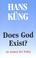 Cover of: Does God exist?