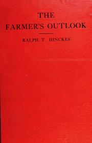 Cover of: farmer's outlook.: A review of home and overseas agriculture, 1880-1913