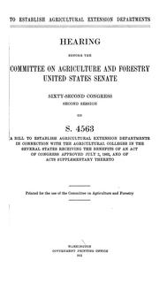 Cover of: To Establish Agricultural Extension Departments: Hearing Before the ...