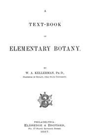 Cover of: text-book of elementary botany. | W. A. Kellerman
