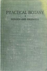 Cover of: Practical botany by Joseph Y. Bergen