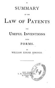 Cover of: A summary of the law of patents for useful inventions: with forms.