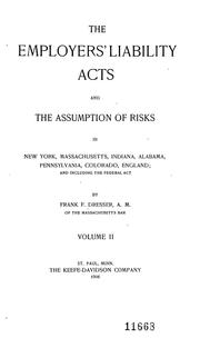 Cover of: The Employers' Liability Acts and the Assumption of Risks in New York ... by Frank Farnum Dresser