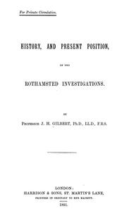 Cover of: History, and present position, of the Rothamsted investigations.