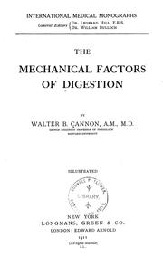 Cover of: The mechanical factors of digestion