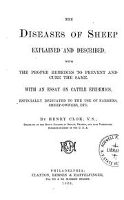 The diseases of sheep explained and described by Henry Clok