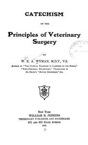 Cover of: Catechism of the principles of veterinary surgery
