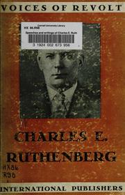 Cover of: Speeches and writings of Charles E. Ruthenberg | Charles E. Ruthenberg