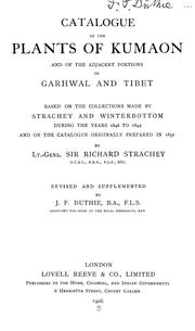 Catalogue of the plants of Kumaon and of the adjacent portions of Garhwal and Tibet by Richard Strachey (1817 - 1908)