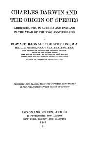 Cover of: Charles Darwin and the Origin of species: addresses, etc., in America and England in the year of the two anniversaries