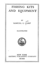 Cover of: Fishing kits and equipment by Samuel Granger Camp