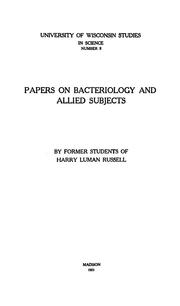 Cover of: Papers on bacteriology and allied subjects by by former students of Harry Luman Russell.