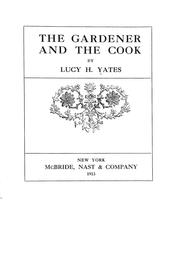 Cover of: The gardener and the cook