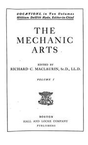 The mechanic arts by Maclaurin, Richard Cockburn