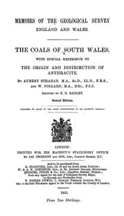 Cover of: The Coals of South Wales: With Special Reference to the Origin and Distribution of Anthracite