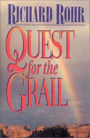 Cover of: Quest for the grail by Richard Rohr