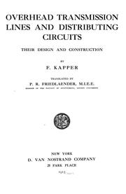Overhead transmission lines and distributing circuits by Franz Kapper