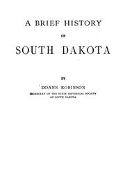 Cover of: A brief history of South Dakota by Doane Robinson