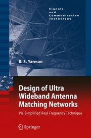 Cover of: Design of ultra wideband antenna matching networks: via simplified real frequency technique
