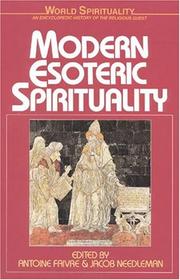 Cover of: Modern Esoteric Spirituality (Word Spirituality, Vol 21) by Antoine Faivre