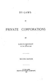 Cover of: By-laws of private corporations by Louis Boisot